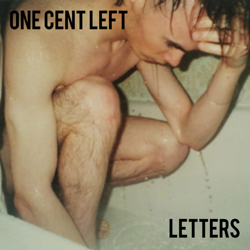 One Cent Left - Letters [Single]